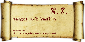 Mangol Kármán névjegykártya